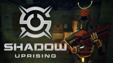 Featured Shadow Uprising Free Download
