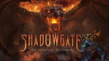 Featured Shadowgate VR The Mines of Mythrok Free Download