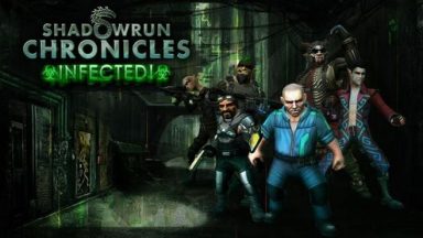 Featured Shadowrun Chronicles Infected Free Download