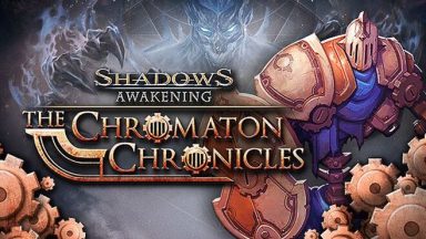 Featured Shadows Awakening The Chromaton Free Download