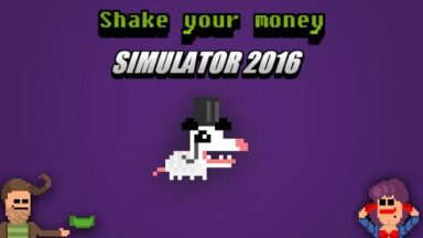 Featured Shake Your Money Simulator 2016 Free Download