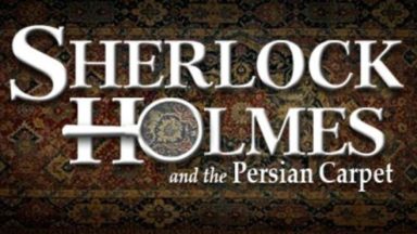 Featured Sherlock Holmes The Mystery of the Persian Carpet Free Download