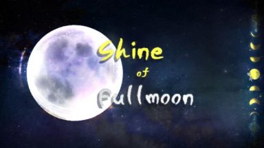 Featured Shine of Fullmoon Free Download