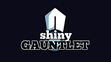 Featured Shiny Gauntlet Free Download