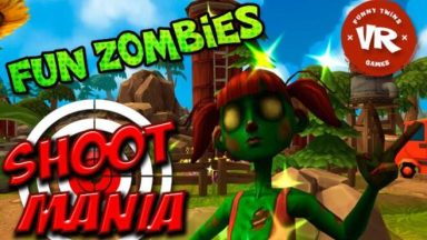 Featured Shoot Mania VR Fun Zombies Free Download