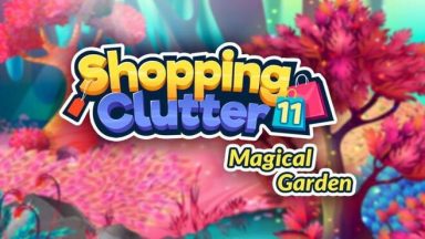 Featured Shopping Clutter 11 Magical Garden Free Download