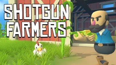 Featured Shotgun Farmers Free Download