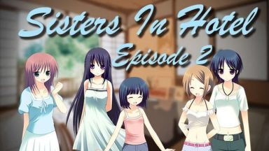 Featured Sisters In Hotel Episode 2 Free Download