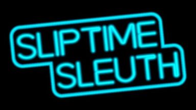 Featured Sliptime Sleuth Free Download