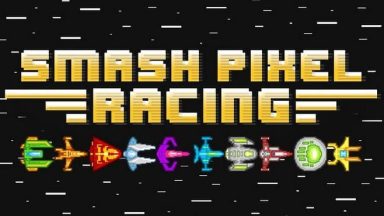 Featured Smash Pixel Racing Free Download