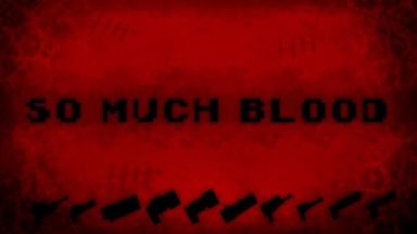 Featured So Much Blood Free Download