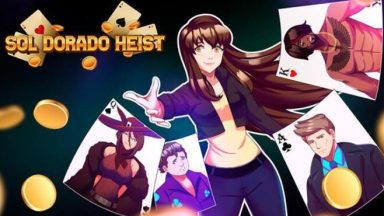 Featured Sol Dorado Heist Free Download