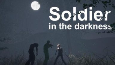 Featured Soldier in the darkness Free Download