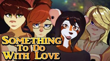 Featured Something To Do With Love Free Download
