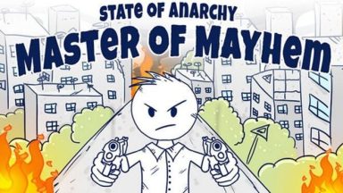 Featured State of Anarchy Master of Mayhem Free Download