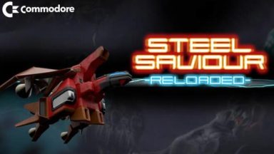 Featured Steel Saviour Reloaded Free Download