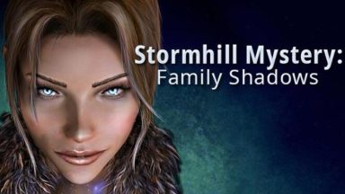 Featured Stormhill Mystery Family Shadows Free Download