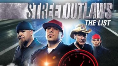 Featured Street Outlaws The List Free Download