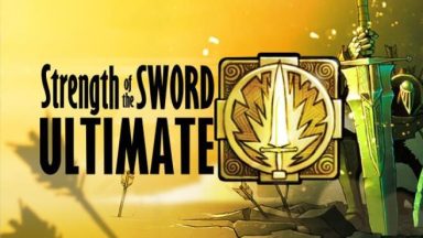 Featured Strength of the Sword ULTIMATE Free Download