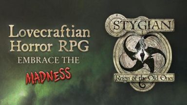 Featured Stygian Reign of the Old Ones Free Download