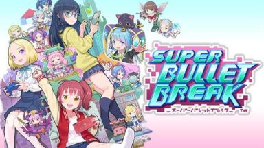 Featured Super Bullet Break Free Download