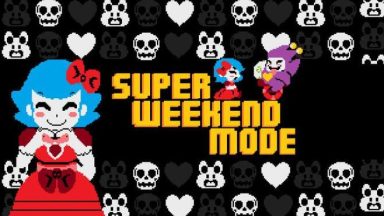 Featured Super Weekend Mode Free Download