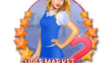 Featured Supermarket Management 2 Free Download