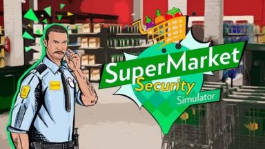 Featured Supermarket Security Simulator Free Download