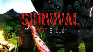 Featured Survival Is Not Enough Free Download