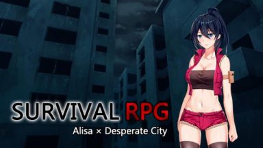 Featured Survival RPG Alisa x Desperate City Free Download