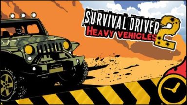 Featured Survival driver 2 Heavy vehicles Free Download