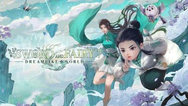 Featured Sword and Fairy 7 Dreamlike World Expansion Free Download