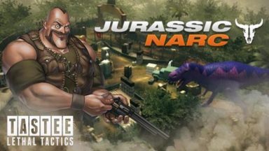 Featured TASTEE Lethal Tactics Map Jurassic Narc Free Download