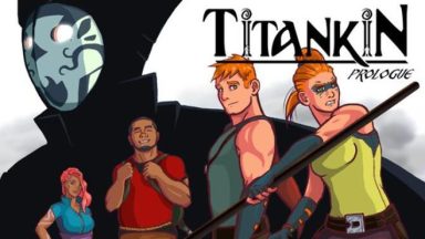 Featured TITANKIN Prologue Free Download
