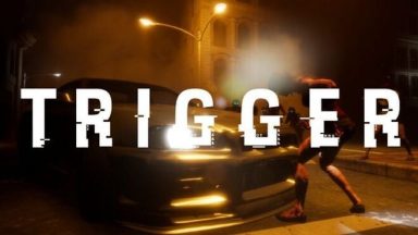 Featured TRIGGER Free Download