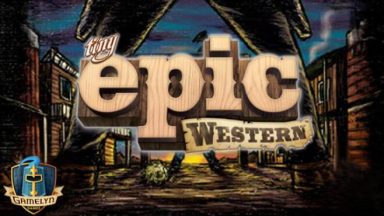 Featured Tabletop Simulator Tiny Epic Western Free Download