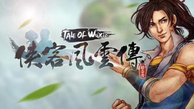 Featured Tale of Wuxia Free Download