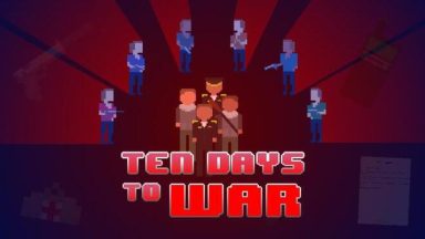 Featured Ten Days to War Free Download