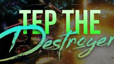 Featured Tep The Destroyer TD Free Download