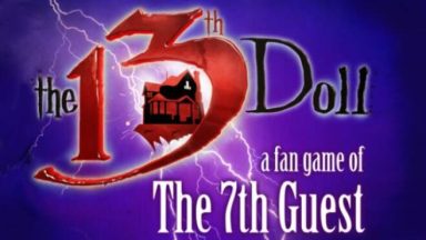 Featured The 13th Doll A Fan Game of The 7th Guest Free Download