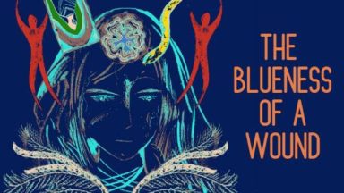 Featured The Blueness of a Wound Free Download