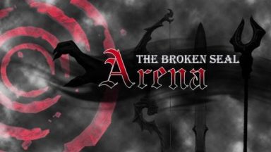 Featured The Broken Seal Arena Free Download