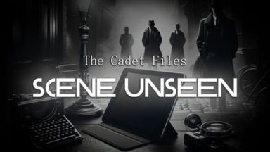 Featured The Cadet Files Scene Unseen Free Download