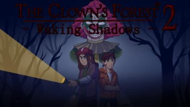 Featured The Clowns Forest 2 Waking Shadows Free Download