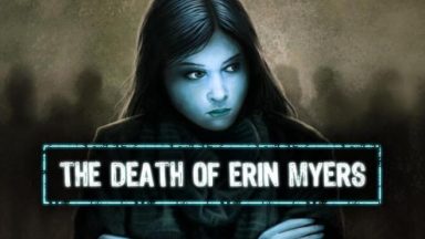 Featured The Death of Erin Myers Free Download