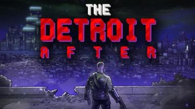 Featured The Detroit After Free Download