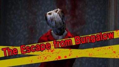 Featured The Escape from Bungalow Free Download