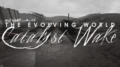 Featured The Evolving World Catalyst Wake Free Download