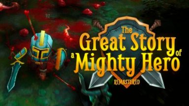 Featured The Great Story of a Mighty Hero Free Download