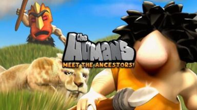 Featured The Humans Meet the Ancestors Free Download